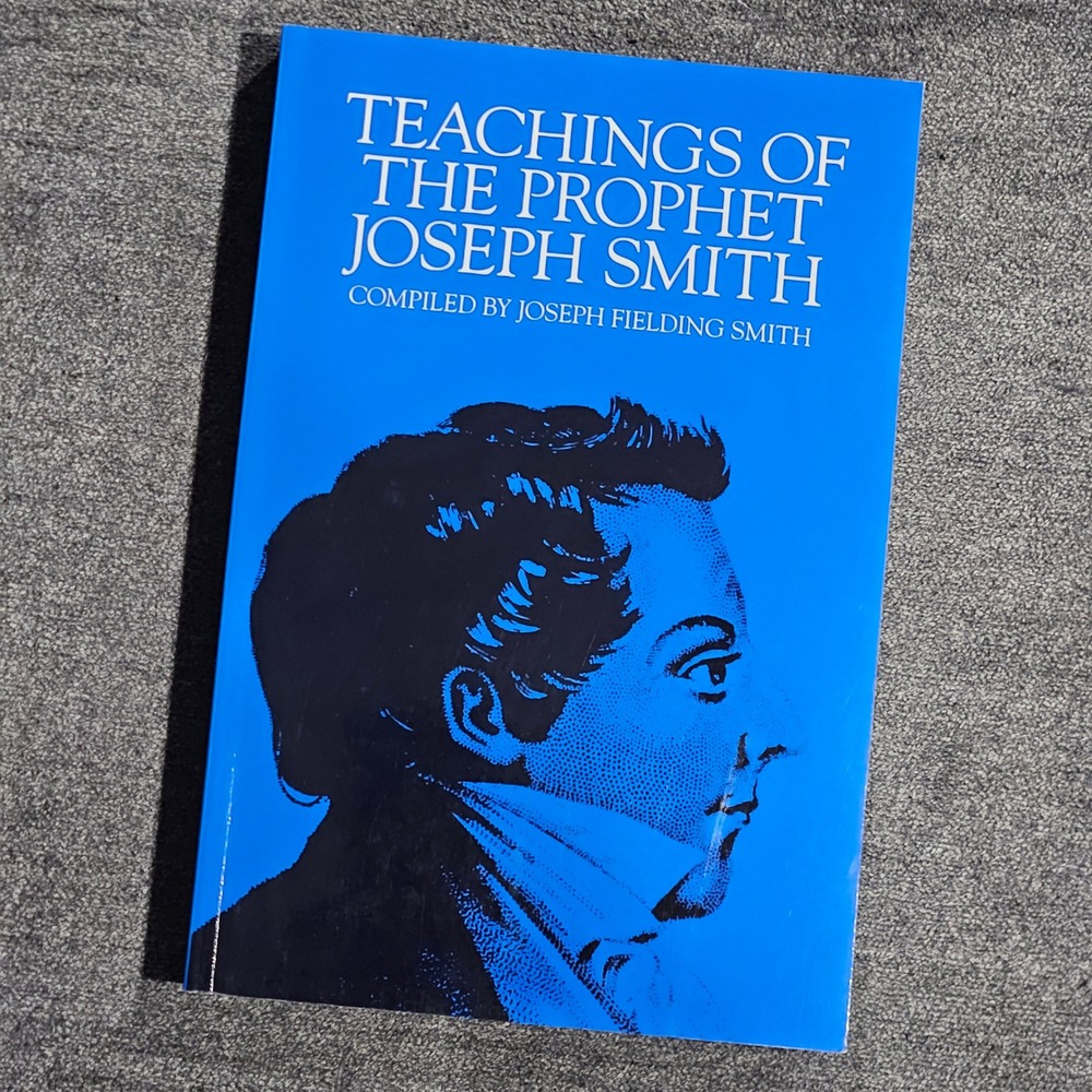 Teachings of the Prophet Joseph Smith LDS Book Joseph Fielding Smith‎